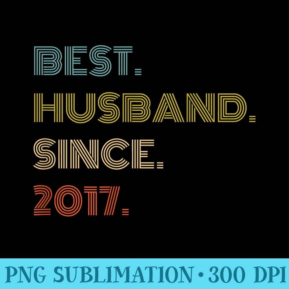 Best Husband Since - PNG Templates Download - Versatile And Customizable Designs