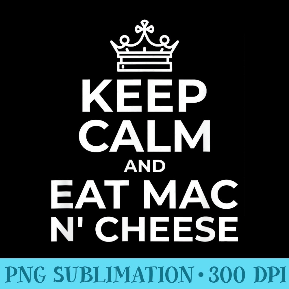 Macaroni And Cheese T Mac N  Accessories - Shirt Vector Illustration - Instant Access To Downloadable Files