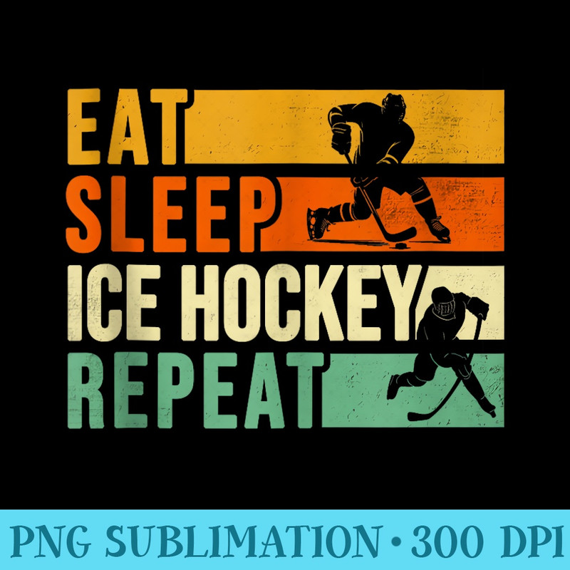 Retro Funny Eat Sleep Hockey Repeat, Stick Hockey Lovers - Digital PNG Artwork - Unleash Your Inner Rebellion