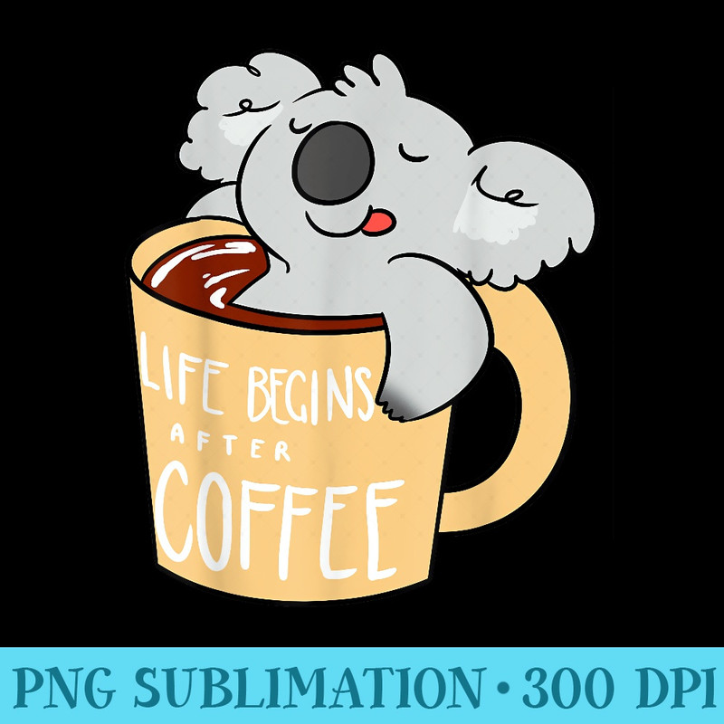 Koala Bear T for Koala and Coffee Lovers - Sublimation PNG download - Unlock Vibrant Sublimation Designs