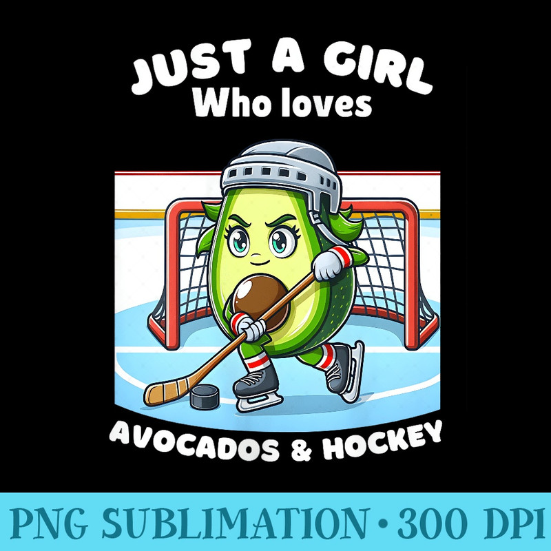 s Just a Girl Who Loves Avocado and Hockey Funny Avocados - PNG Download Resource - High Resolution And Print-Ready Designs
