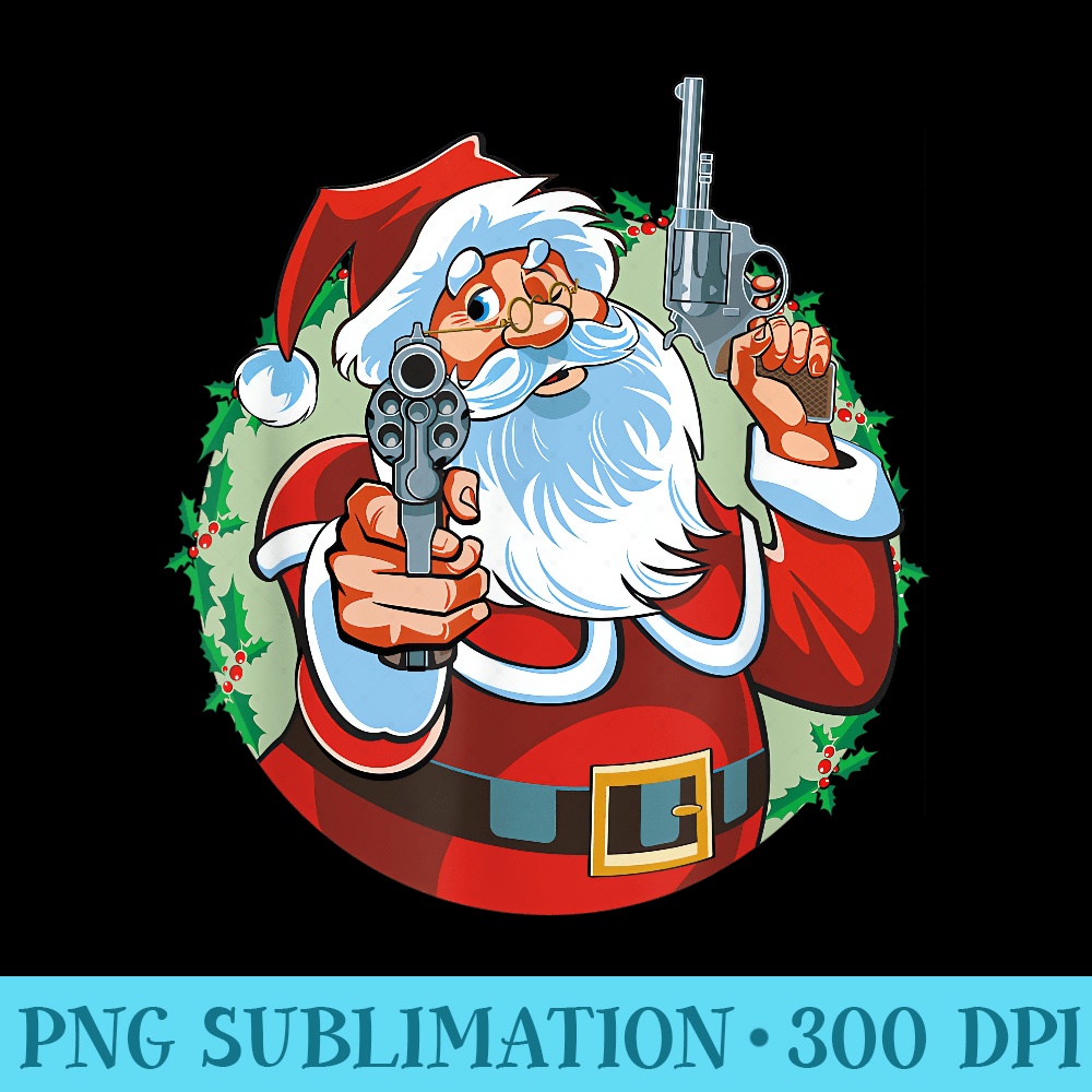 Bad Santa Claus with guns Funny Christmas - PNG Download Button - High Resolution And Print-Ready Designs