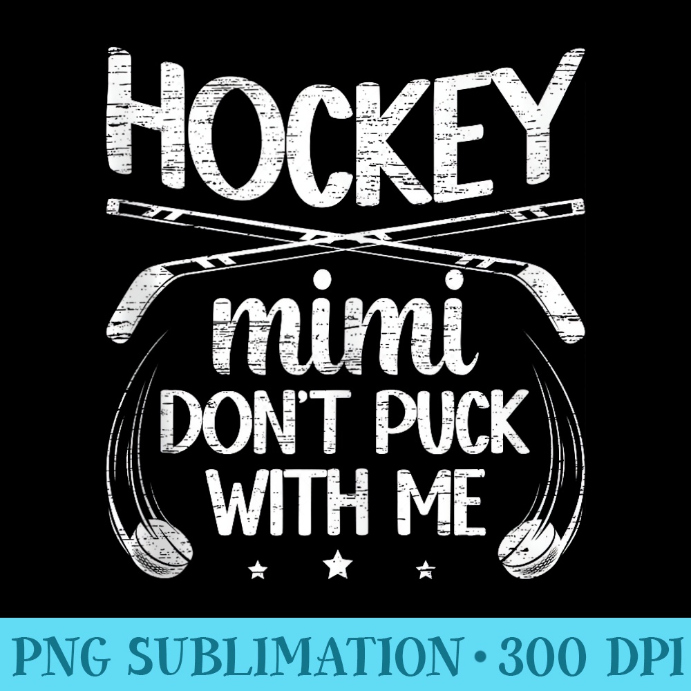 Ice Hockey Mimi Grandma Funny Mimi Of A Hockey Player - PNG Image Download - Spice Up Your Sublimation Projects