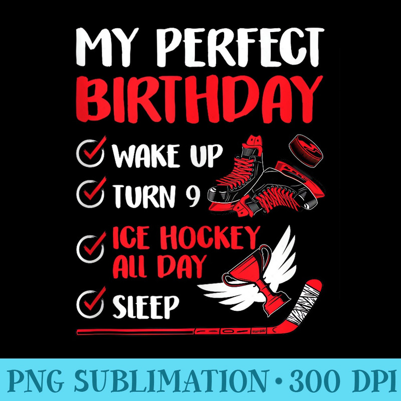 9 Year Old Ice Hockey Birthday Party 9th Bday Nine - High Resolution PNG Download - Spice Up Your Sublimation Projects