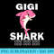 Gigi Shark Fathers Day Idea For Gigi - Exclusive PNG designs - Stunning Sublimation Graphics