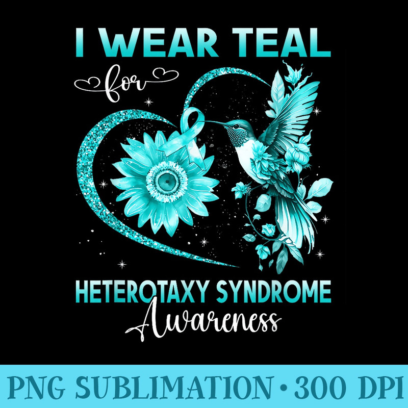 I Wear Teal For Heterotaxy Syndrome Awareness Hummingbird - Shirt Graphic Resources - Vibrant and Eye-Catching Typography