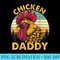 Chicken Daddy Vintage Rooster For Dad Farmer Fathers Day Men - High Resolution PNG Designs - Eco Friendly And Sustainable Digital Products