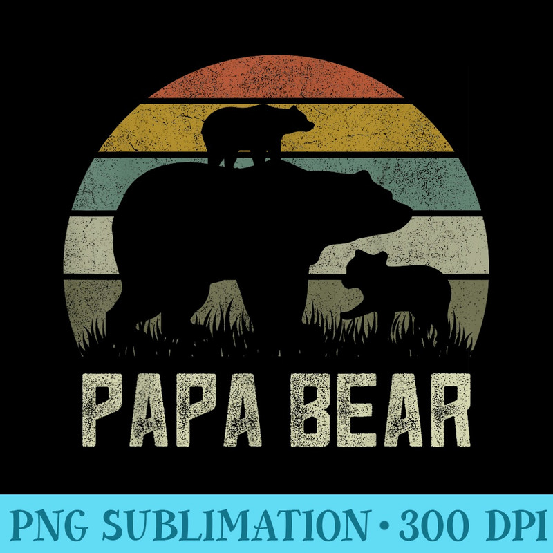 Funny Papa Bear s, Cub 2 Fathers Day Grandpa - PNG File Download - Perfect for Personalization