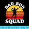 Dad Bod Squad Funny Posing Fathers Day Vintage Sunset 80s - High Resolution PNG Download - Eco Friendly And Sustainable Digital Products