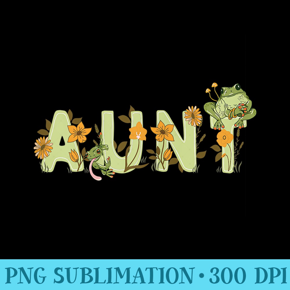 Womens Cottagecore Aesthetic Frog Goblincore Auntie Aunty Kinswoman - Sublimation graphics PNG - Unleash Your Creativity