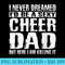 Fathers Day s Cheer Dad Killing It Cheerdancing s - PNG Graphics Download - Perfect for Sublimation Mastery