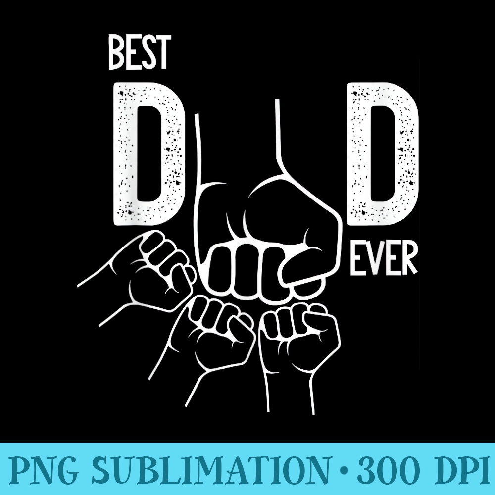 Best father of all time, Fist Bump father of three children. - Shirt Vector Art - Lifetime Access To Purchased Files