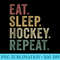 Eat Sleep Hockey Repeat Funny Vintage Hockey Player - PNG Clipart Download - Revolutionize Your Designs