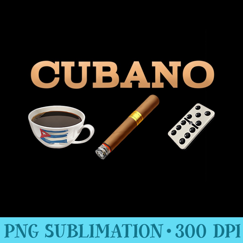 Mens Cuban Cigar Cohiba Domino Coffee Havana Souvenir - Printable PNG Graphics - Create with Confidence