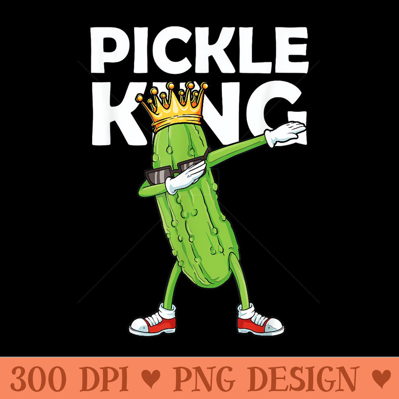 Dabbing Pickle King Cucumber Dab Funny Veggie Vegetarian - PNG Prints - Unlock Vibrant Sublimation Designs