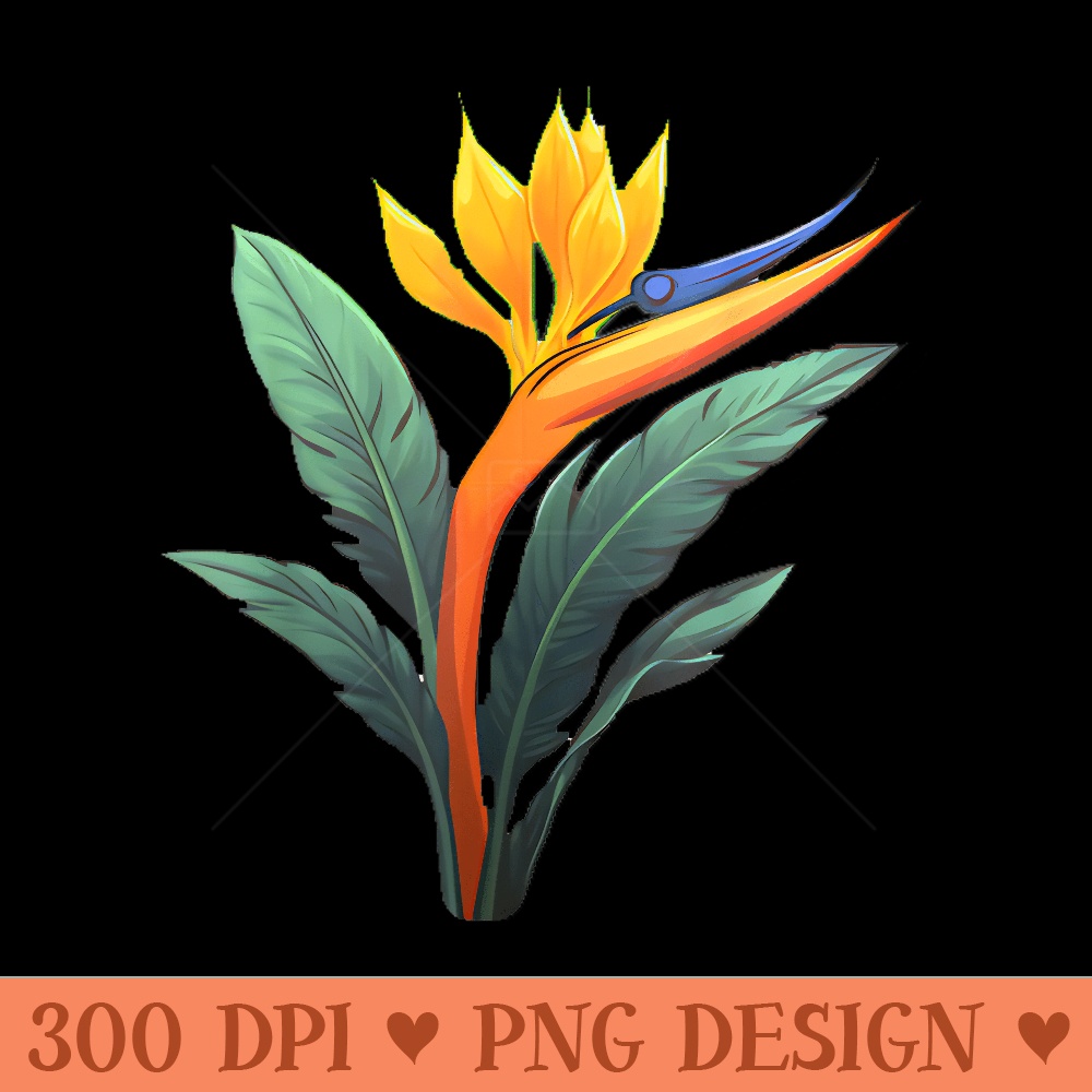 Bird of Paradise Plant Flower - Printable PNG Images - Spice Up Your Sublimation Projects