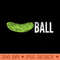 Pickle Ball Funny Pickleball Sport Pun Player - High Quality PNG Files - Versatile And Customizable Designs