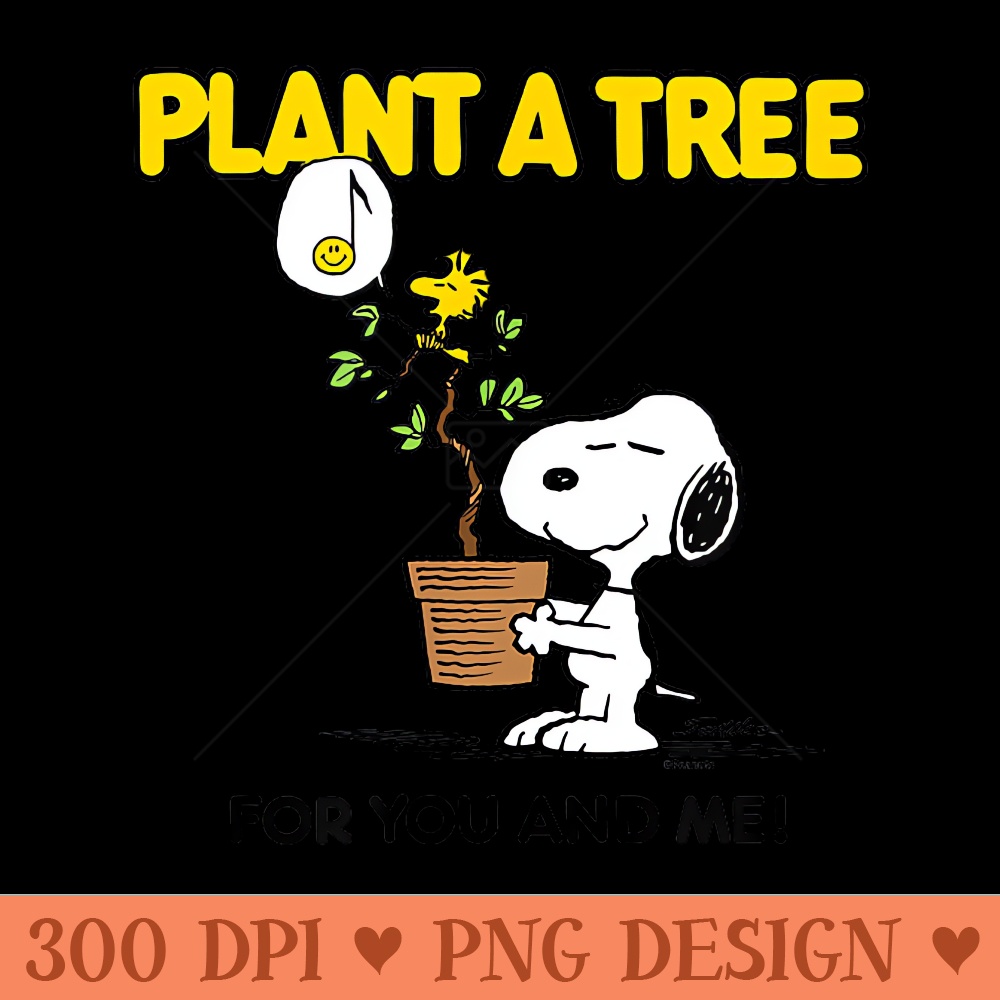 Peanuts Earth Day Snoopy Plant A Tree For You and Me - Clipart PNG - Stunning Sublimation Graphics