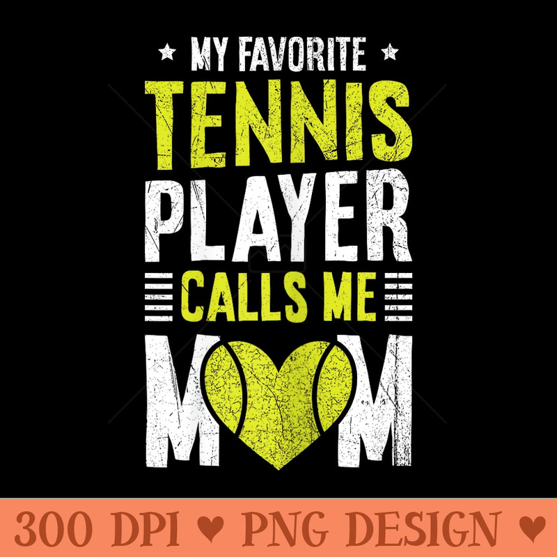 Tennis Court Design for your Tennis Lover Mom - High Resolution PNG download - Perfect for Sublimation Mastery