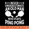 Funny Ping Pong Design Men Dad Grandpa Table Tennis Player - Transparent PNG Clipart - Easy To Print And User Friendly Designs