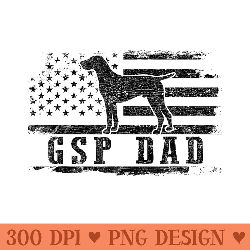 GSP Dad USA American Flag German Shorthaired Pointer Dog - PNG download - Transform Your Sublimation Creations