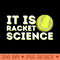 Its Racket Science Funny Tennis Tennis Player Coach 0569.jpg