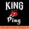 Funny Cool King of the Ping Pong Lovers - PNG download - Instant Access To Downloadable Files