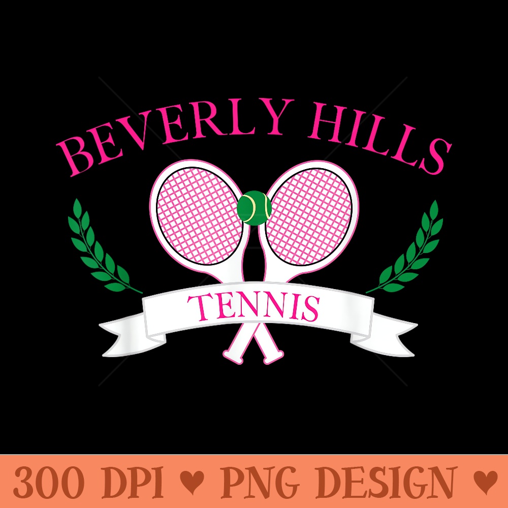 Beverly Hills Tennis California Tennis Player - PNG Art Files - Easy To Print And User Friendly Designs