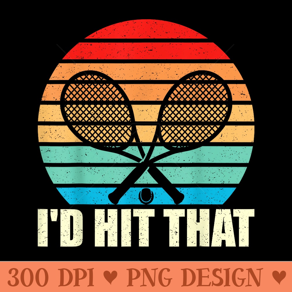 vintage retro id hit that tennis racket sport ball design - Free PNG download - Stunning Sublimation Graphics
