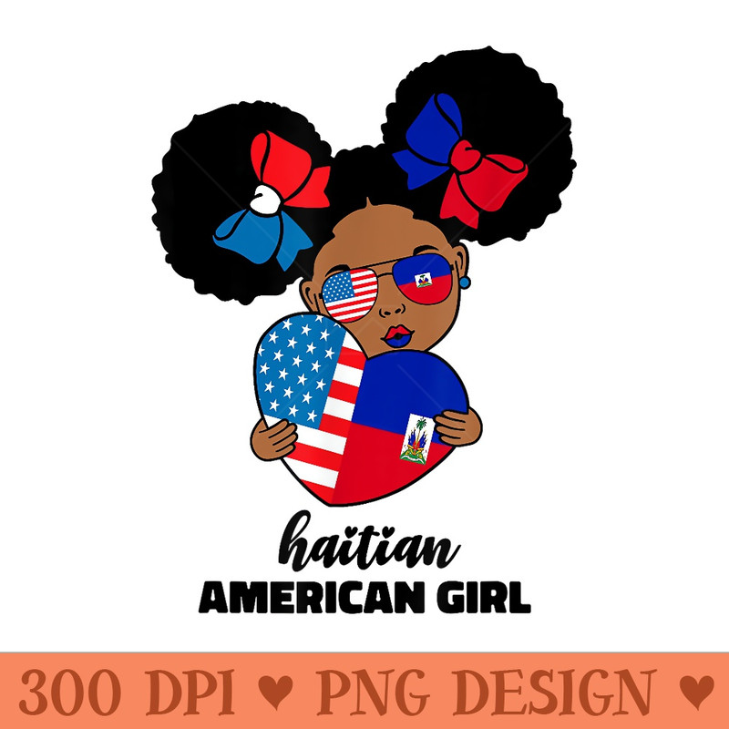 Haitian And American America Haiti Usa Flag Afro Love - PNG Clipart - Perfect for Sublimation Art