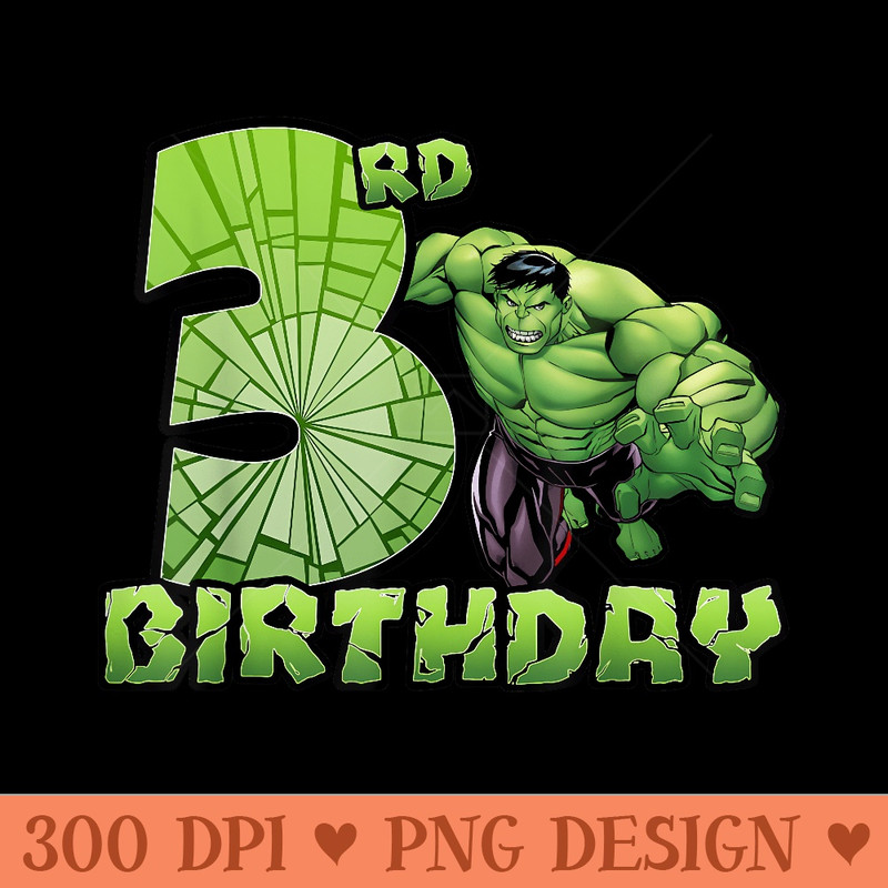 Marvel Avengers Hulk Smash 3rd Birthday - High Resolution PNG download - Spice Up Your Sublimation Projects