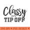 Classy Until Tip Off Crazy Basketball Fan Raglan Baseball - Modern PNG designs - Quick And Seamless Download Process
