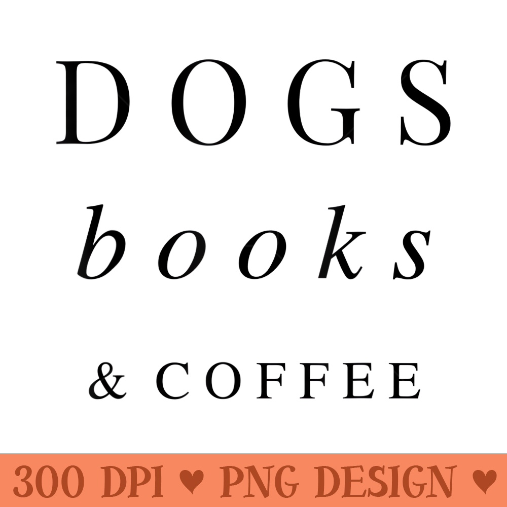 Dogs Books Coffee - Vector PNG download - Premium Quality PNG Artwork