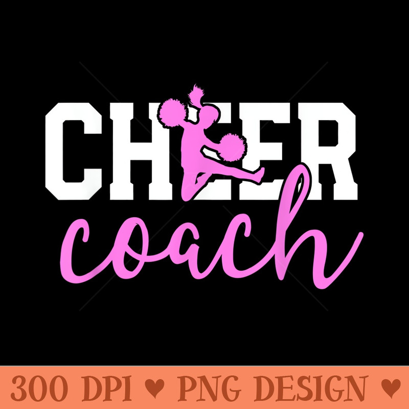 Cheer Coach For Women Vintage Cheerleader Squad - Printable PNG Graphics - Perfect for Sublimation Mastery