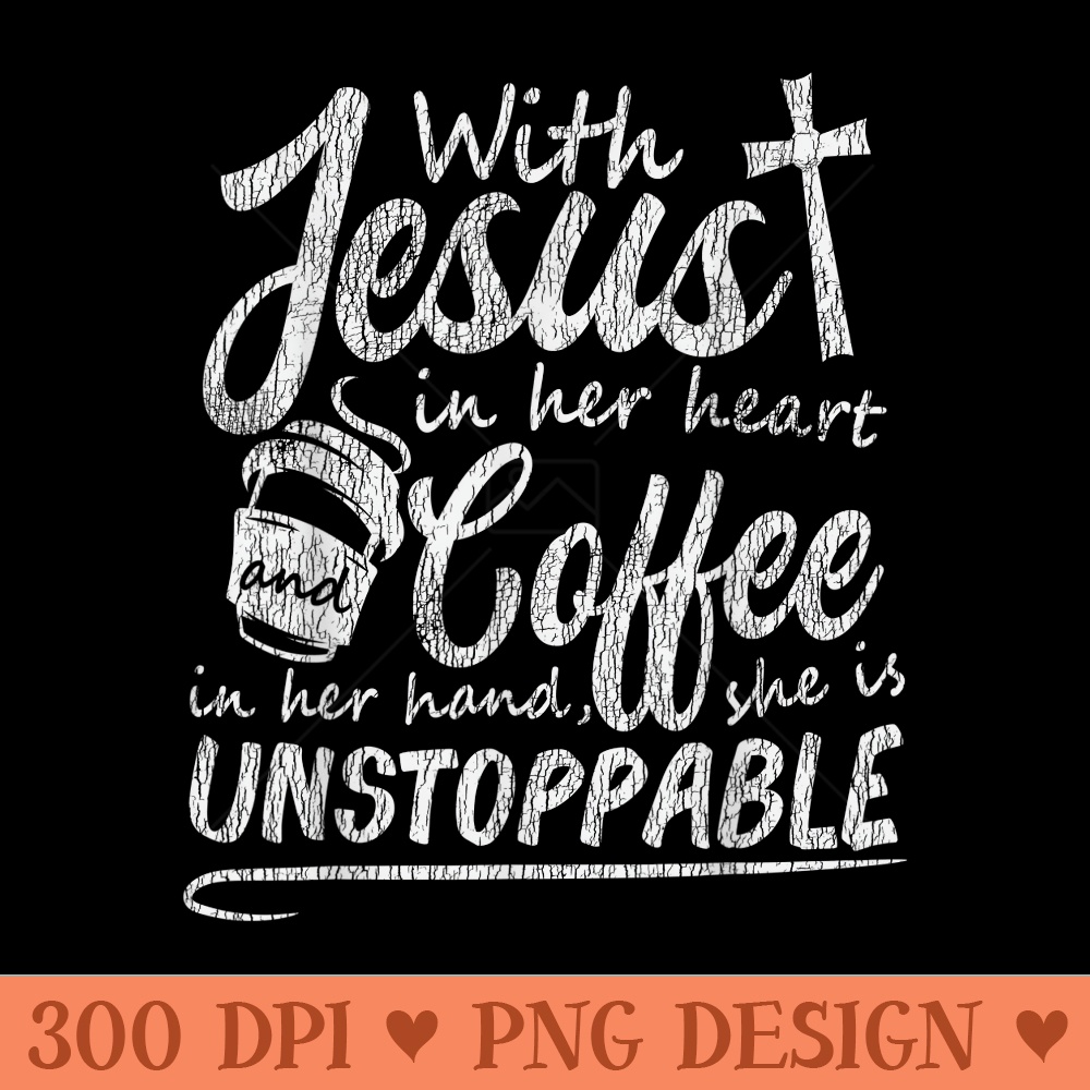 Vintage Jesus In Her Heart Matching Christian Coffee Lover - Exclusive PNG designs - Bring Your Designs to Life