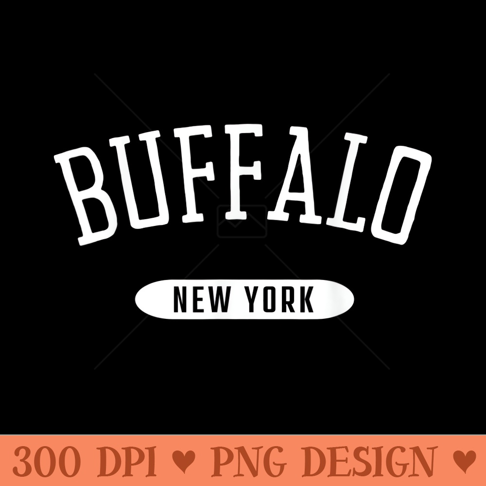 Buffalo Classic Style Buffalo New York NY - Ready To Print PNG Designs - Enhance Your Apparel