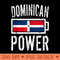 Dominican Republic Flag Art Dominican Power Battery Proud - PNG download for graphic design - Versatile And Customizable Designs
