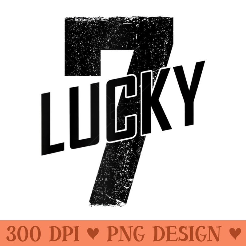 Lucky Seven Distressed In Black Lucky Number 7 Raglan Baseball - Digital PNG Artwork - Perfect for Sublimation Art