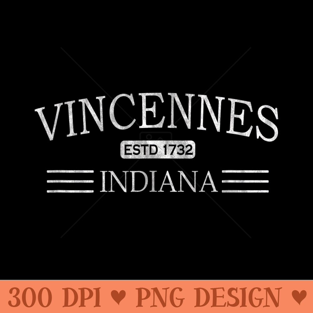 Vincennes Indiana IN - High Quality PNG Clipart - Perfect for Sublimation Art