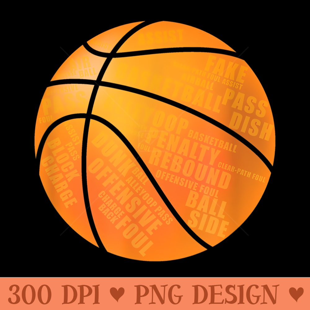 Basketball T With Basketball Terms On Them - High Quality PNG Files - Perfect for Sublimation Mastery