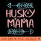 Womens Siberian Husky Lover Owner Funny Dog Mom Husky Mama - Free PNG download - Instant Access To Downloadable Files