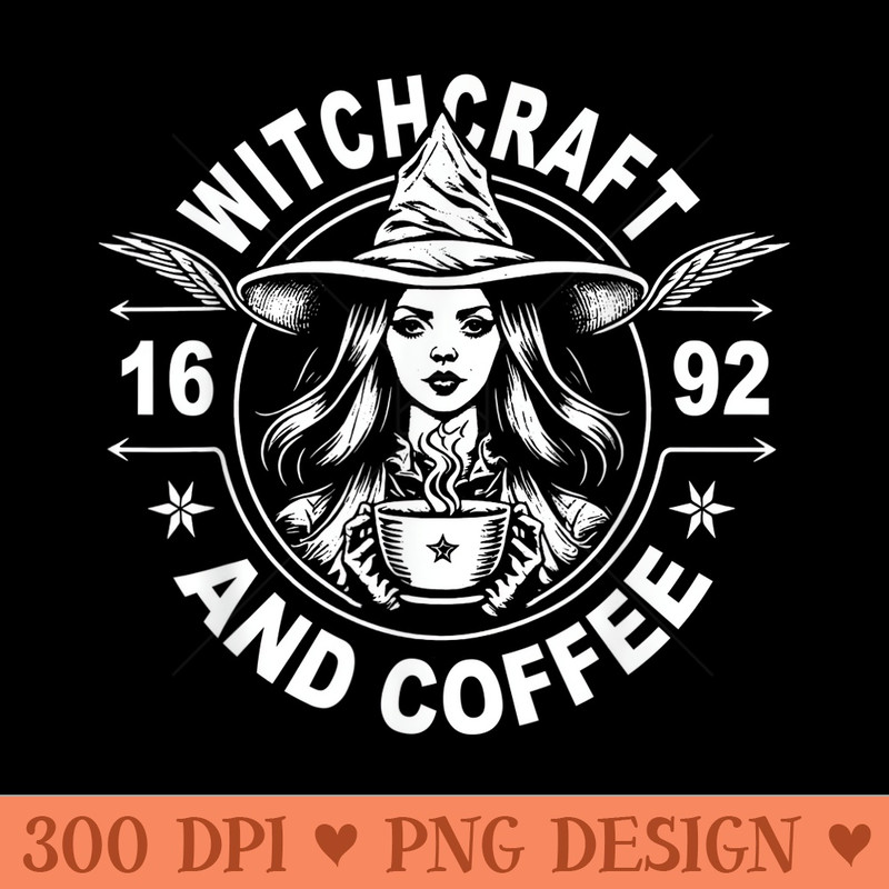 Occult Witch Coffee And Witchcraft - PNG download for graphic design - Easy To Print And User Friendly Designs
