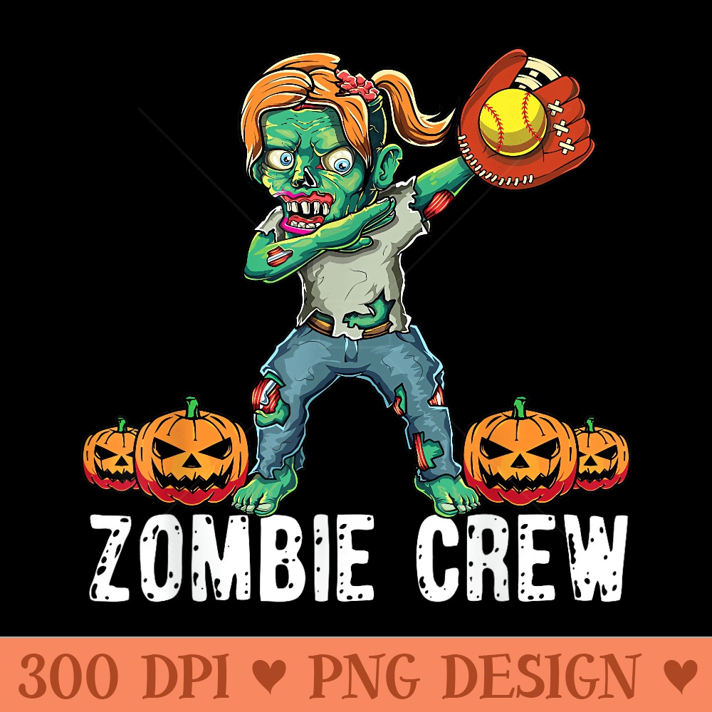 Female Zombie Crew Halloween Softball Team Girls Woman Scary - Design PNG template - Unique And Exclusive Designs