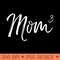 Cute Mother of 3 Pregnancy Announcement Cute Mom Cubed - PNG Download - Enhance Your Apparel