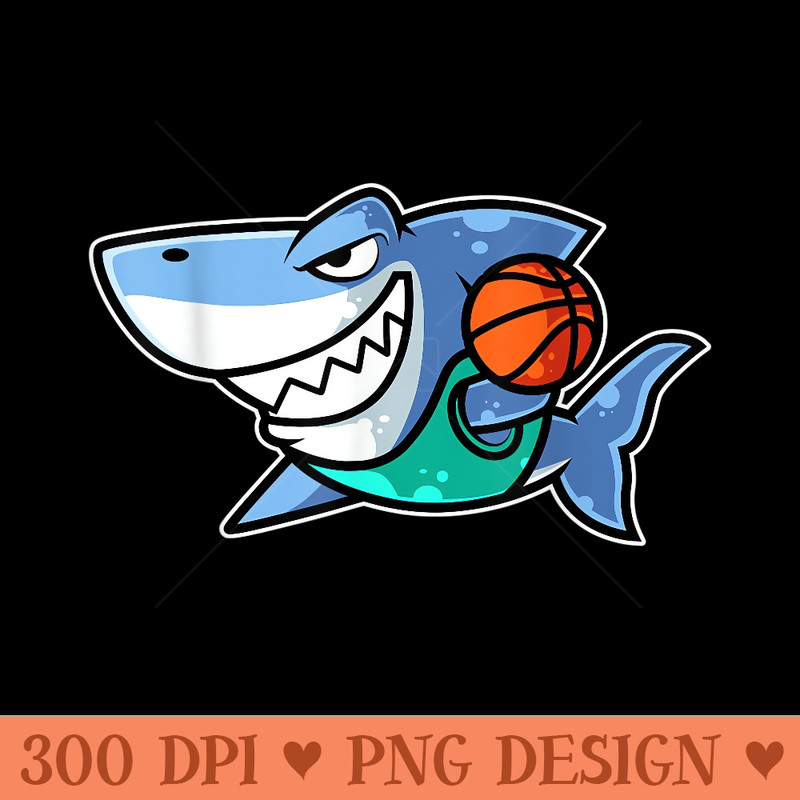 Shark Basketball Game Day Funny Team Sports Bball - Digital PNG Artwork - Spice Up Your Sublimation Projects