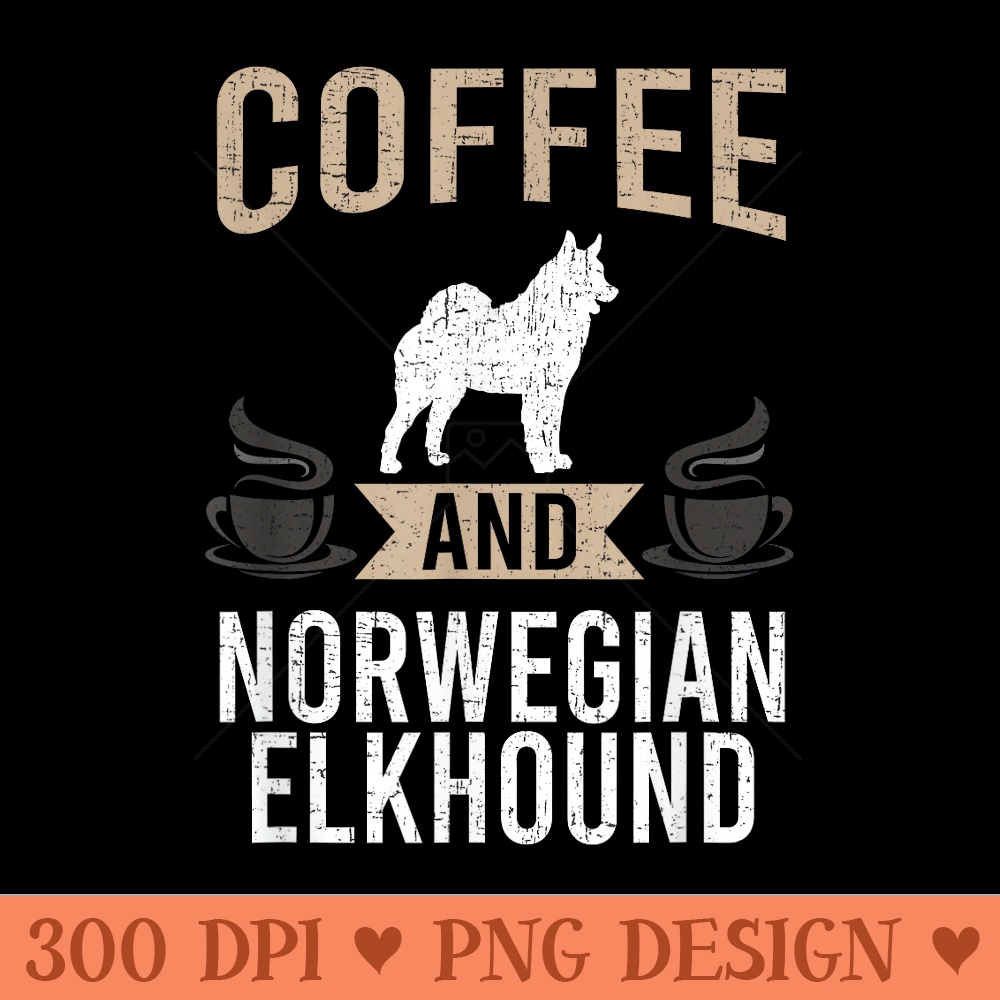 Coffee and Norwegian Elkhound Dog Lover - Clipart PNG - Perfect for Creative Projects