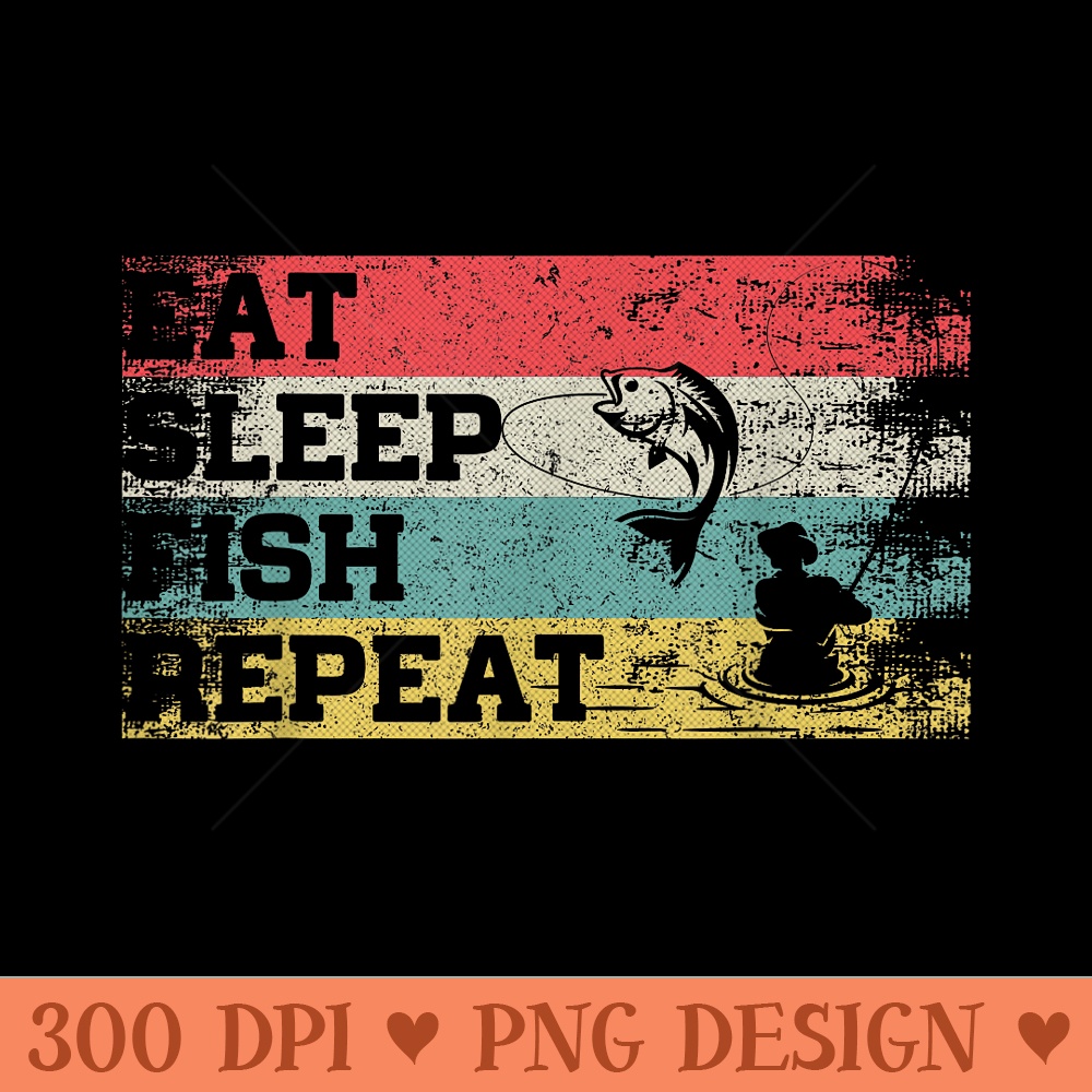 Vintage Retro Eat Sleep Fish Repeat Funny Bass Fishing Lover - PNG download - Unique And Exclusive Designs