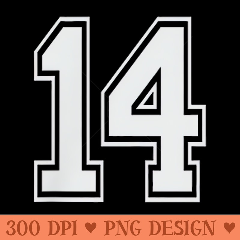 14 Numbered Team Jerseys Birthday Age 14 Year Number - PNG download - Unlock Vibrant Sublimation Designs