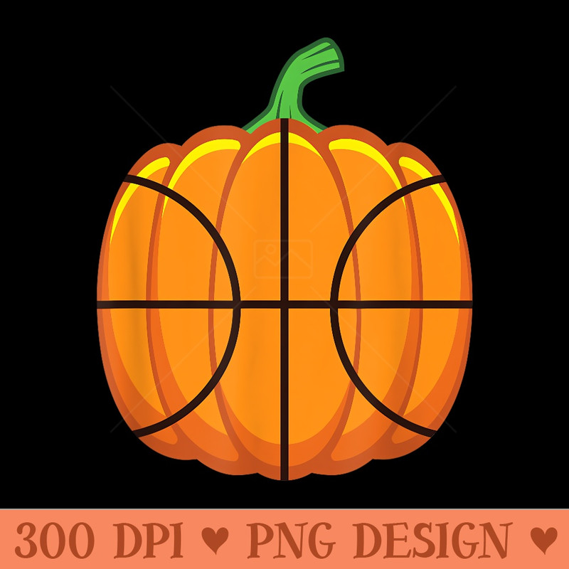 Basketball Halloween Pumpkin  Thanksgiving - Exclusive PNG designs - Bold & Eye Catching
