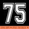 Number 75 T Sports Player Number BACK Of Only - Design PNG template - Instant Access To Downloadable Files